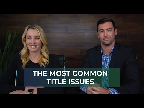 TOP 12 Common Title Problems You Should Know About!