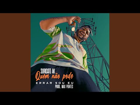 Quem Não Pode Errar Sou Eu