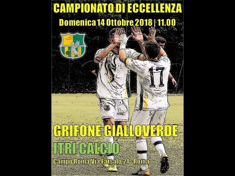 HIGHLIGHTS E GOL ECCELLENZA Grifone GV - Itri Calcio 1-1