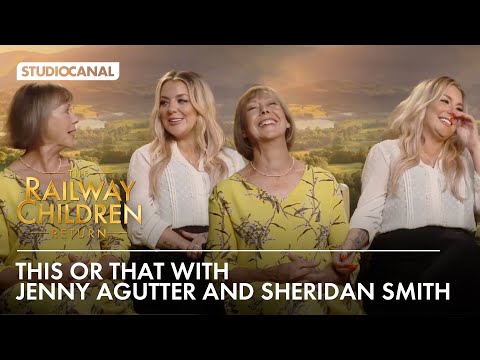 Thumbnail of the video: Sheridan Smith and Jenny Agutter play a game of THIS OR THAT | The Railway Children Return