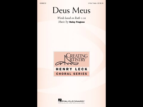 Deus Meus (3-Part Treble Choir) - Music by Daisy Fragoso