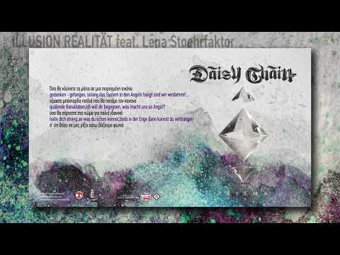 Illusion Realität - Daisy Chain x Lena Stoehrfaktor