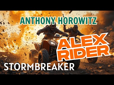 Stormbreaker by Anthony Horowitz | Full Audiobook | Alex Rider Spy Thriller Book 1