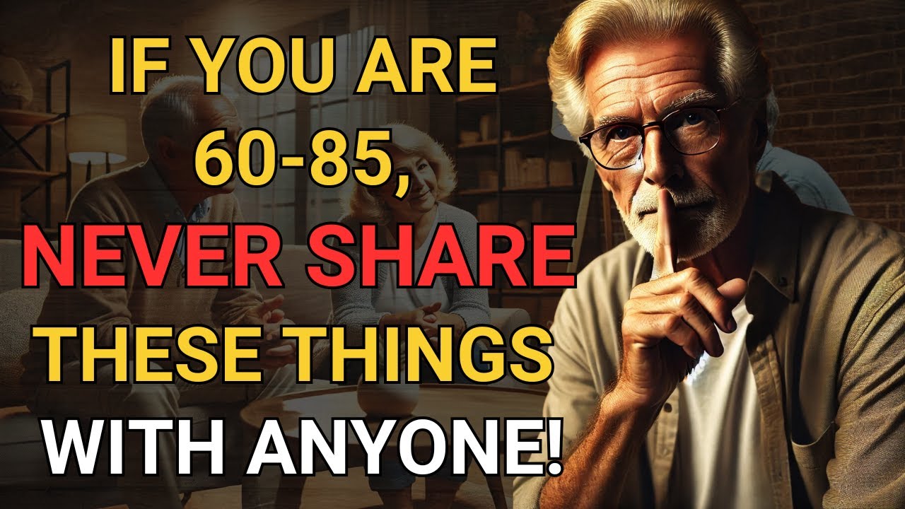 ATTENTION - If You're 60-85 Years Old: 9 Things NEVER SHARE With Anyone