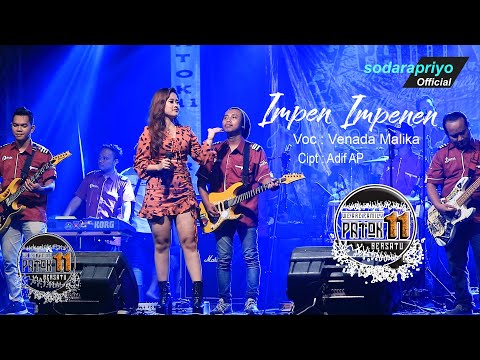IMPEN IMPENEN  VENADA MALIKA Live One Nada Pemuda Patok 11 (Official Video)