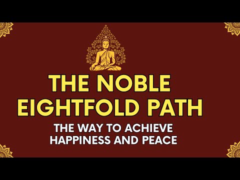 The Noble Eightfold Path of Buddhism Explained | 8 Fold Path Buddhism #buddhism #eightfoldpath