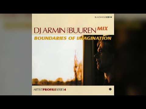 Armin van Buuren - Artist Profile Series 4: Boundaries of Imagination (1999)