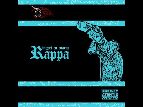 RAPPA - Dacă (cu Leasă Dragoș) [Îngeri Cu Coarne / 2009]