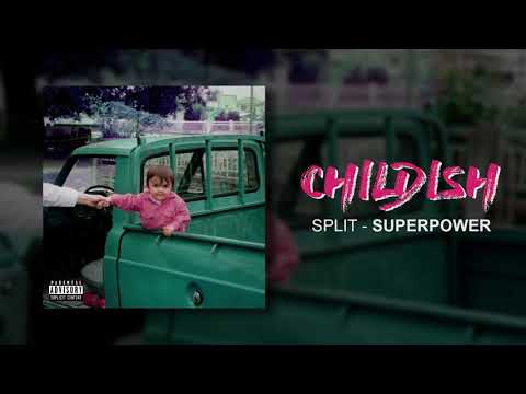 Split - Superpower (Official Audio)