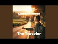 The Traveler - klabauterman - Topic The Traveler