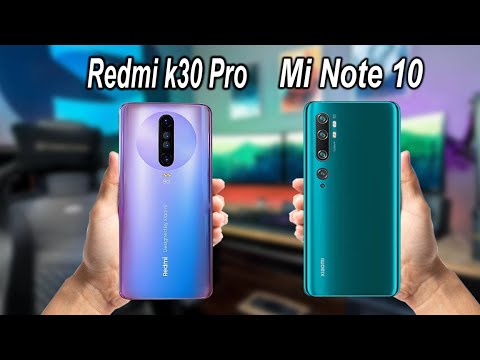 Redmi K30 Pro VS Xiaomi Mi Note 10 Comparison
