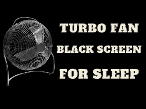 BEST FAN NOISE Turbo Fan with BLACK SCREEN  SLEEP FAST