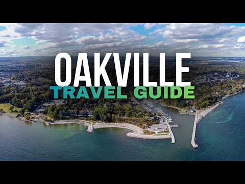 Oakville Travel Guide  🌊🌿 Day Trip from Toronto 🚉