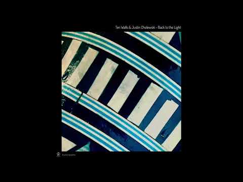 Ten Walls & Justin Cholewski   Back to the Light (Radio Edit)