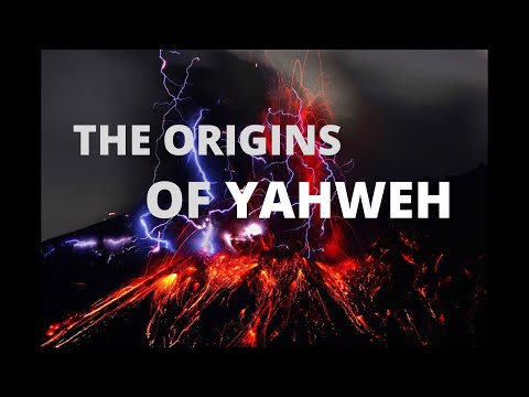 The Origins of Yahweh
