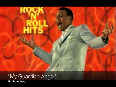 Jim Breedlove - "My Guardian Angel"