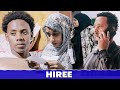 HIREE DRAMA AFAAN OROMO HIREE DRAMA ETHIOPIA