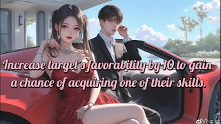 Increase target’s favorability by 10 to gain a chance of acquiring one of their skills.