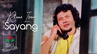 Download lagu Rhoma Irama - Sayang | Ost. Melodi Cinta mp3