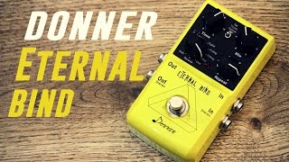 Video thumbnail for Donner Eternal Bind Multi Delay in STEREO by Iga Massardi