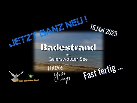 Badestrand - Geierswalder See