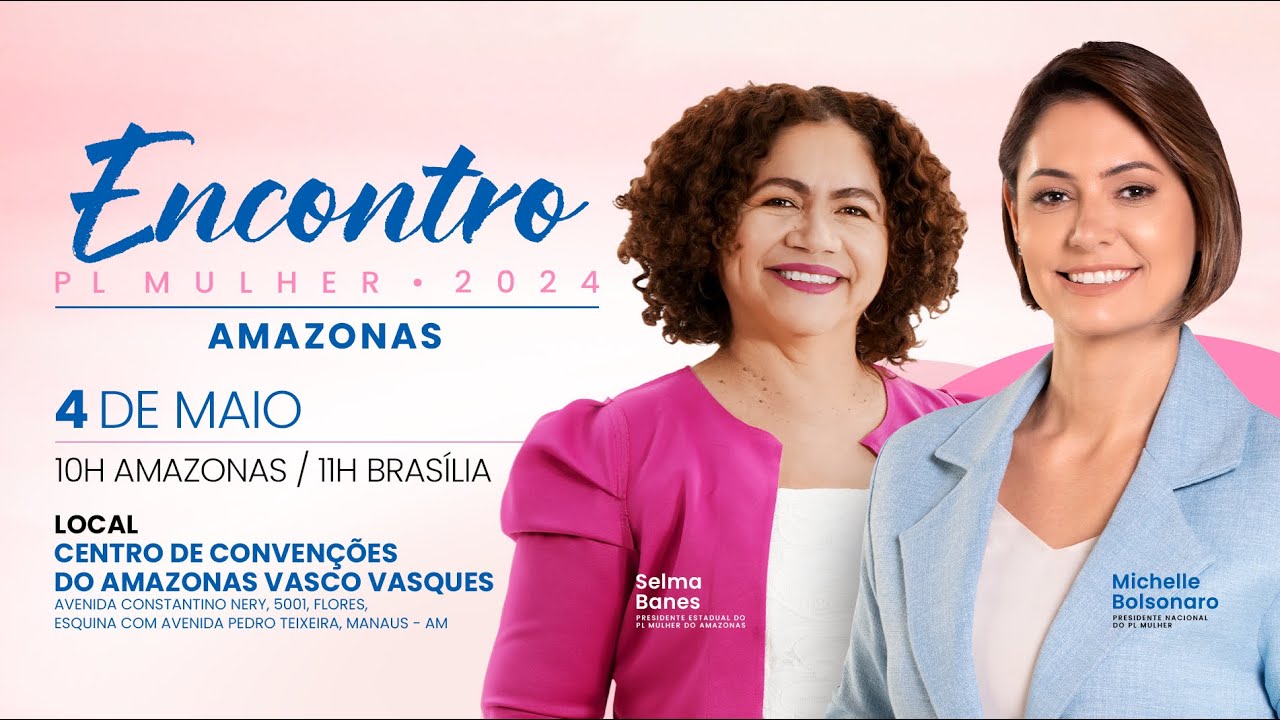 Encontro do PL Mulher no Amazonas