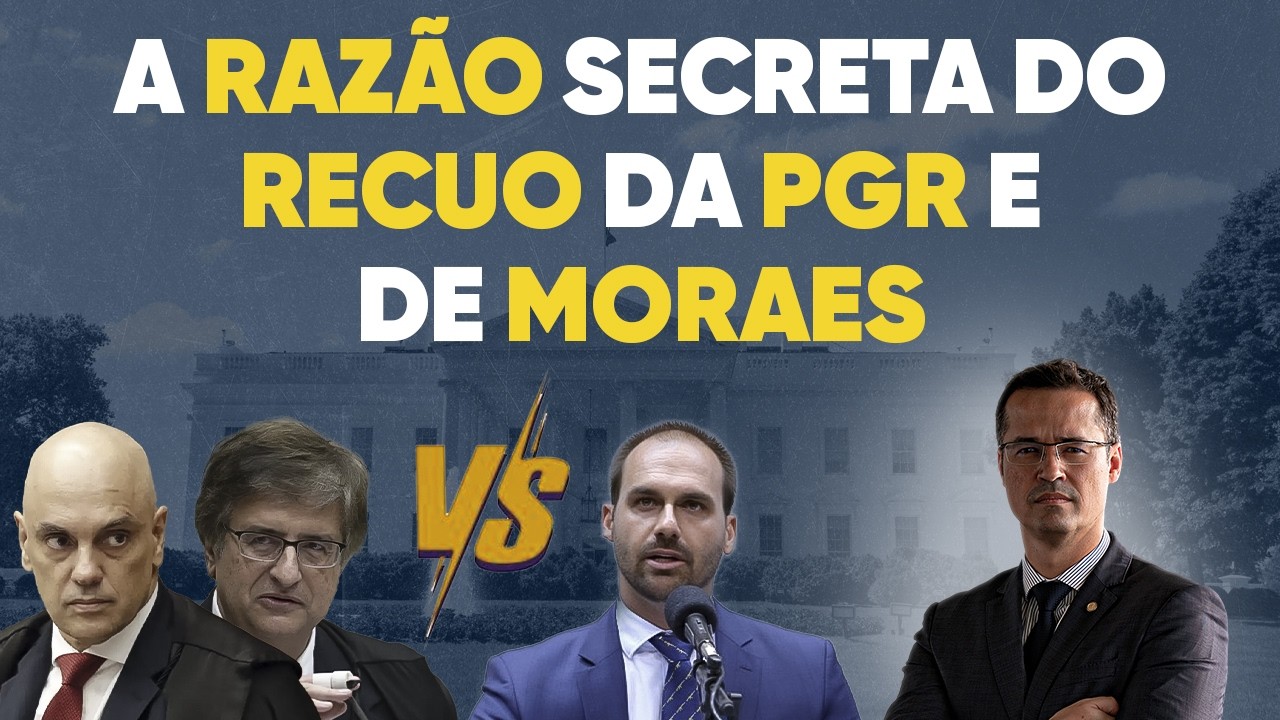 A razão secreta do recuo da PGR e Moraes em relação a Eduardo Bolsonaro