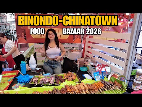 AMAZING FOOD IN BINONDO CHINATOWN | CHINESE NEW YEAR 2026 FOOD BAZAAR MANILA PHILIPPINES[4K]