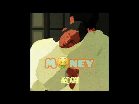 Dmj Cash - Money (Official audio)