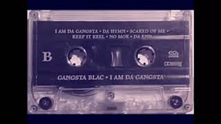 Gangsta Blac - Scared Of Me Slowed