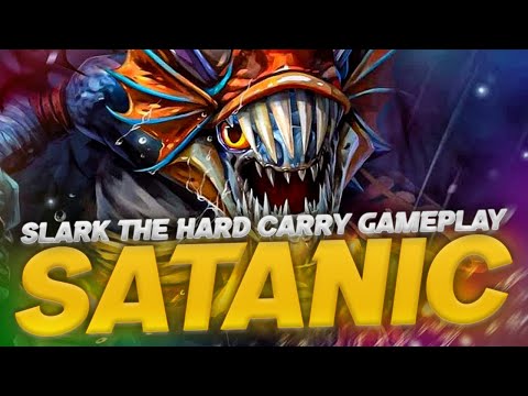 SATANIC SLARK THE HARD CARRY GAMEPLAY - DOTA 2 PATCH 7.34D