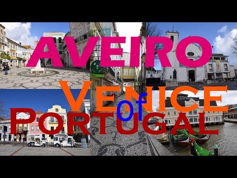 Aveiro Venice of Portugal