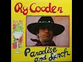 1974 - Ry Cooder - It's all over now