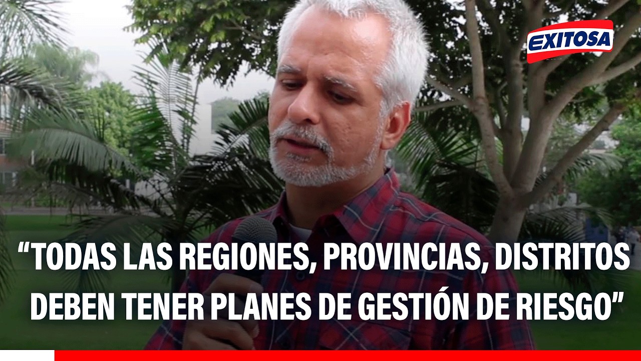🔴🔵Gobiernos regionales y locales deben contar con planes de gestión de riesgo, señala geógrafo