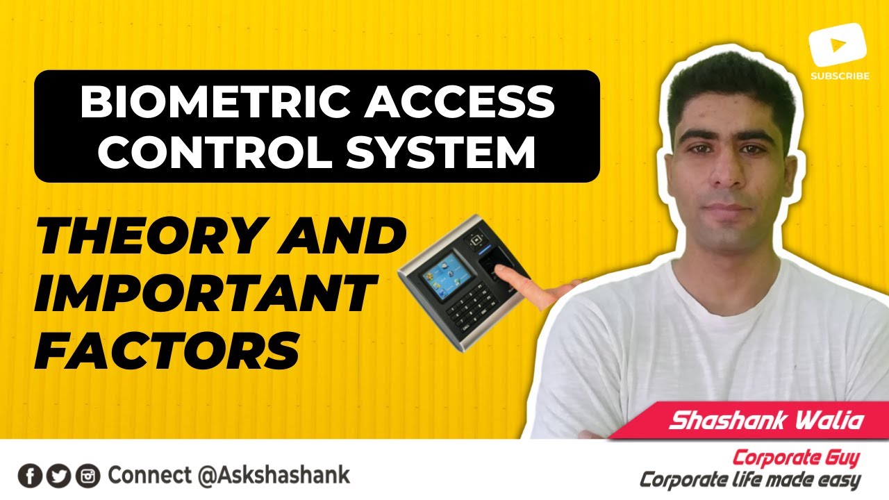 Biometric Access Control Management System: Complete Theory for Physical Security Professionals.