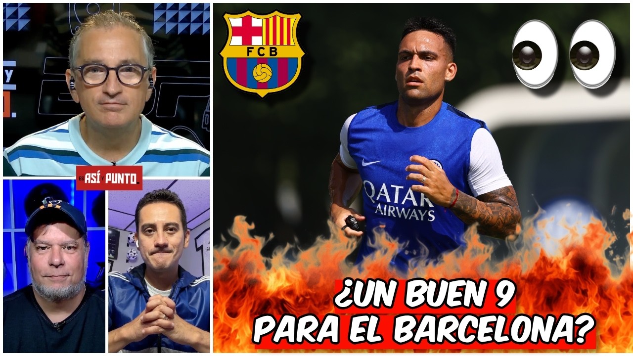 LAUTARO MARTÍNEZ es el KILLER que NECESITA el BARCELONA. Es un JUGADORAZO | Es Así y Punto