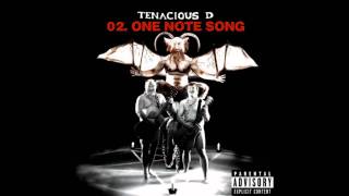 Tenacious D - One Note Song   (Tenacious D) + Lyrics