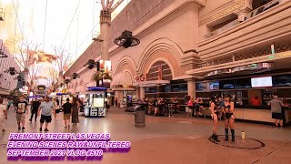 FREMONT STREET LAS VEGAS EVENING SCENES RAW&amp;UNFILTERED SEPTEMBER 2021 VLOG #510