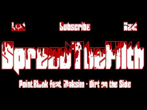 Point.Blank feat. Maksim - Dirt on the Side