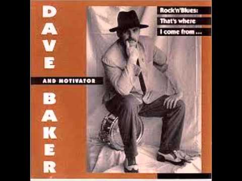 DAVE BAKER & MOTIVATOR (U.K) - Roadhouse Blues