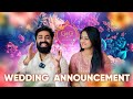 WEDDING ANNOUNCEMENT | GOVIND PADMASOORYA | GOPIKA ANIL | GGCelebrations