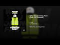 Ferdi X Lv General Why You Coming Fast Official Audio