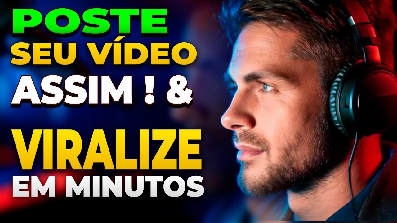 Poste Seu Vídeo Assim e Viralize em MINUTOS! 🚀