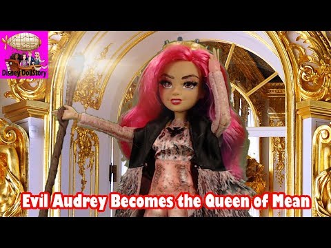 Evil Audrey Becomes the Queen of Mean - Episode 34 Disney Descendants Friendship Story Play Series