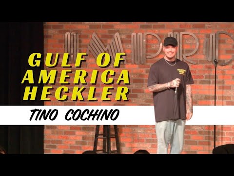 Gulf Of America Heckler | Tino Cochino | Stand Up Comedy