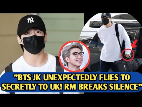„Whoa“😲Jungkook BTS fliegt angeblich heimlich nach Großbritannien, was ist los?