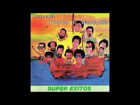 Comenzó la fiesta - Orquesta Original de Manzanillo