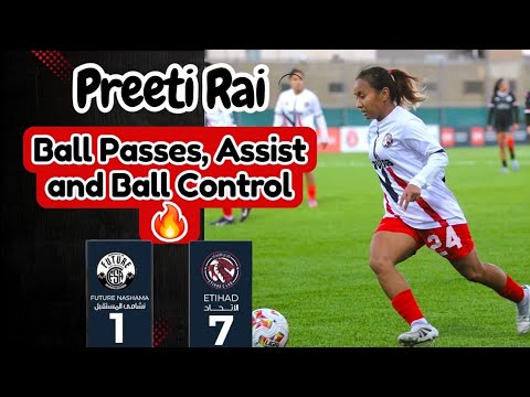 Preeti Rai Goal, Passes, Assist and Ball Control | @Preetirai0014 #preetirai 