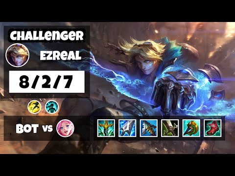 Ezreal vs Seraphine EU Challenger BOT (8/2/7) - v11.10