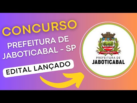 CONCURSO JABOTICABAL SP 2024 | Edital e Material de Estudos | Concurso Público